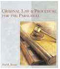 Criminal Law and Procedure for Paralegals